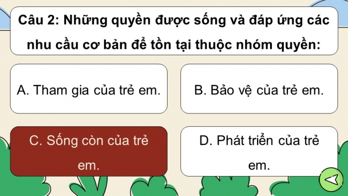 Trò chơi khởi động Công dân 6 kết nối Bài 11: Quyền cơ bản của trẻ em