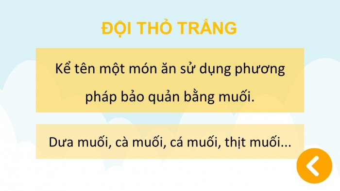 Trò chơi khởi động Công nghệ 6 cánh diều Bài 6: Bảo quản thực phẩm