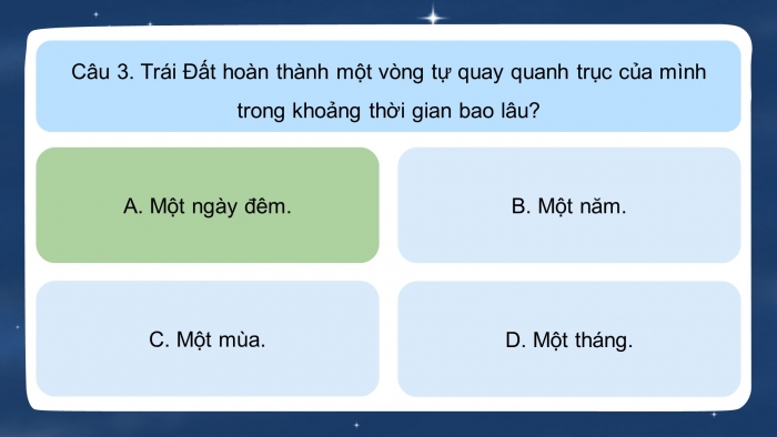 Trò chơi khởi động Địa lí 6 cánh diều Bài 6: Chuyển động tự quay quanh trục của Trái Đất và các hệ quả địa lí