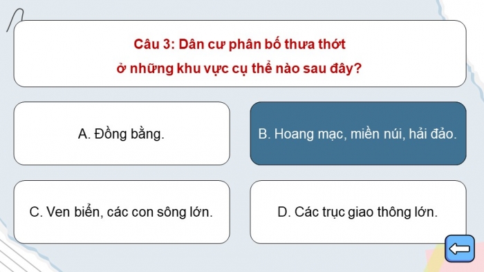 Trò chơi khởi động Địa lí 6 cánh diều Bài 24: Dân số thế giới. Sự phân bố dân cư thế giới. Các thành phố lớn trên thế giới