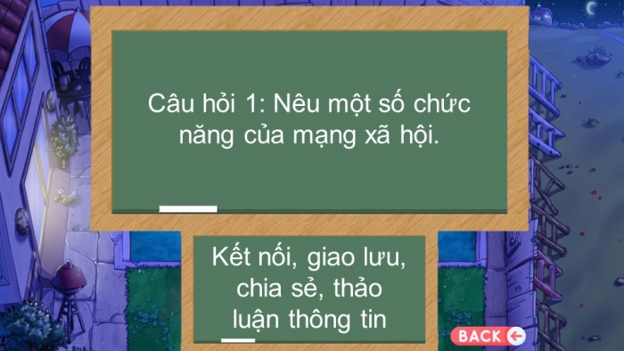 Trò chơi khởi động Tin học 7 kết nối Bài 4: Mạng xã hội và một số kênh trao đổi thông tin trên Internet