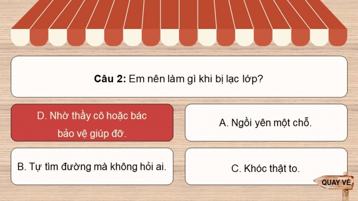 Trò chơi khởi động Đạo đức 2 kết nối Bài 12: Tìm kiếm sự hỗ trợ khi ở trường