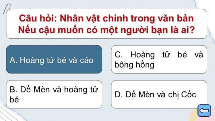 Trò chơi khởi động Ngữ văn 6 kết nối Bài 1: Nếu cậu muốn có một người bạn...