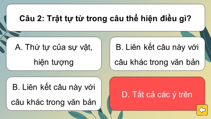 Trò chơi khởi động Ngữ văn 6 kết nối Bài 8: Lựa chọn từ ngữ, Lựa chọn cấu trúc câu