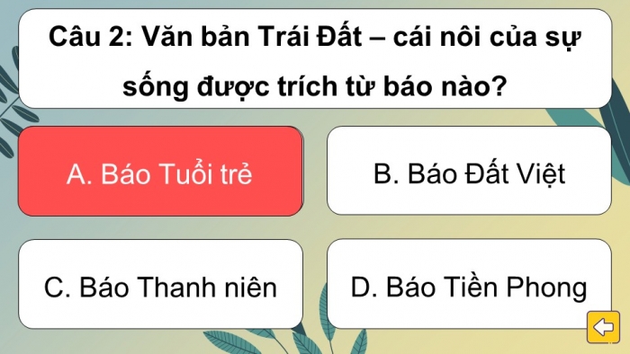 Trò chơi khởi động Ngữ văn 6 kết nối Bài 9: Trái Đất – cái nôi của sự sống