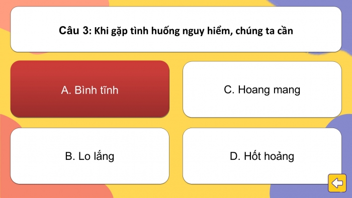 Trò chơi khởi động Công dân 6 chân trời Bài 7: Ứng phó với tình huống nguy hiểm