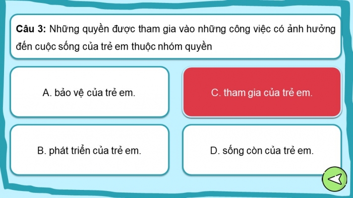 Trò chơi khởi động Công dân 6 chân trời Bài 11: Quyền cơ bản của trẻ em
