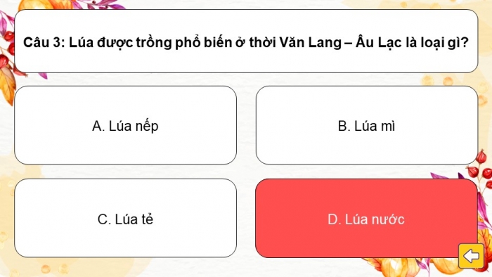 Trò chơi khởi động Lịch sử 6 chân trời Bài 15: Đời sống của người Việt thời kì Văn Lang, Âu Lạc