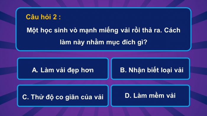 Trò chơi khởi động Công nghệ 6 cánh diều Bài 8: Các loại vải thường dùng trong may mặc