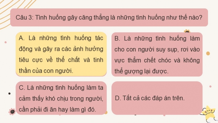 Trò chơi khởi động Công dân 7 kết nối Bài 6: Ứng phó với tâm lí căng thẳng
