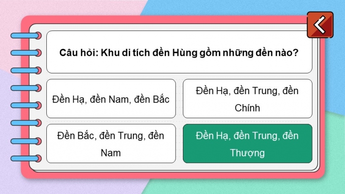 Trò chơi khởi động Lịch sử Địa lí 4 kết nối Bài 7: Đền Hùng và lễ giỗ Tổ Hùng Vương