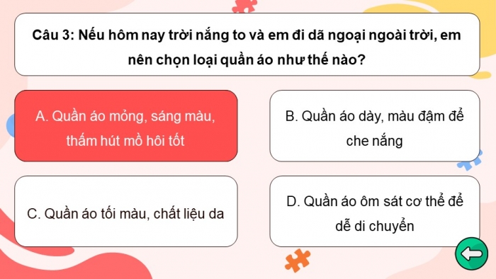 Trò chơi khởi động Công nghệ 6 kết nối Bài 8: Sử dụng và bảo quản trang phục