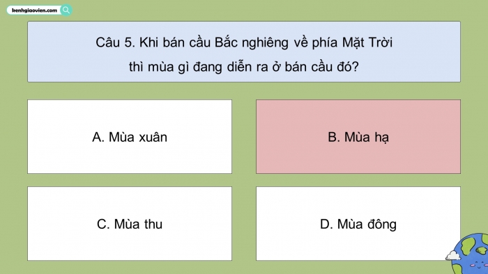 Trò chơi khởi động Địa lí 6 kết nối Bài 8: Chuyển động của Trái Đất quanh Mặt Trời và hệ quả