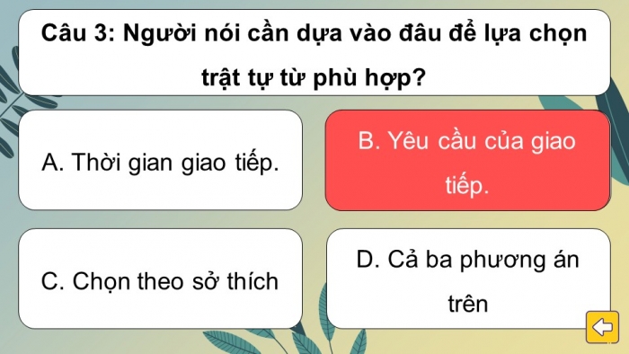 Trò chơi khởi động Ngữ văn 6 kết nối Bài 8: Lựa chọn từ ngữ, Lựa chọn cấu trúc câu