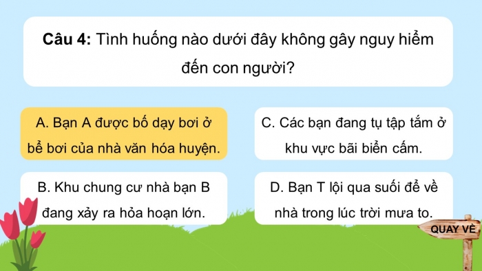 Trò chơi khởi động Công dân 6 kết nối Bài 7: Ứng phó với tình huống nguy hiểm