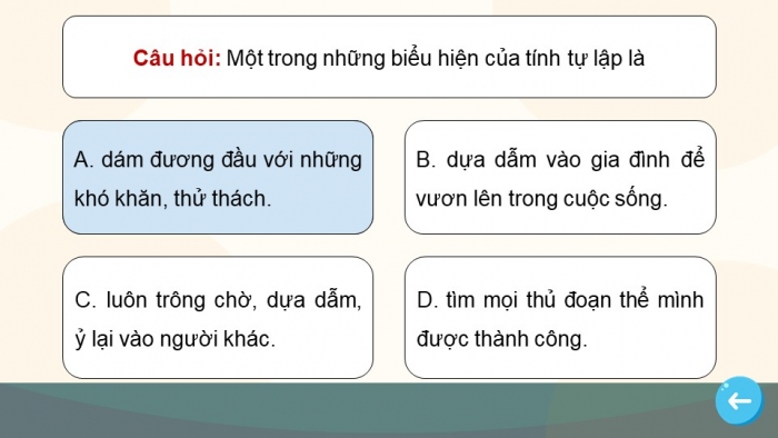 Trò chơi khởi động Công dân 6 chân trời Bài 5: Tự lập