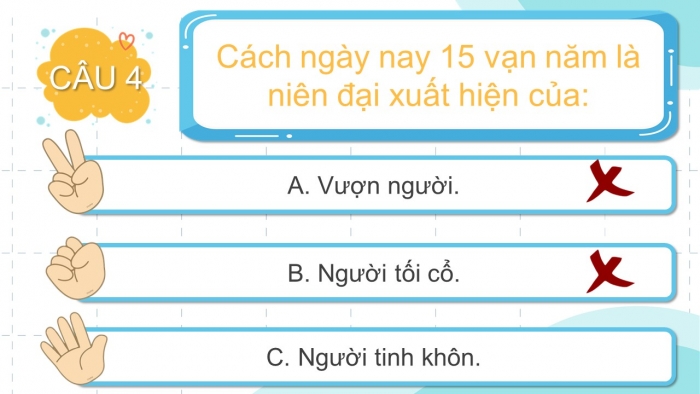 Trò chơi khởi động Lịch sử 6 chân trời Bài 3: Nguồn gốc loài người