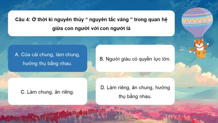 Trò chơi khởi động Lịch sử 6 chân trời Bài 4: Xã hội nguyên thuỷ