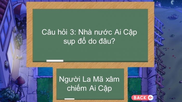 Trò chơi khởi động Lịch sử 6 chân trời Bài 6: Ai Cập cổ đại
