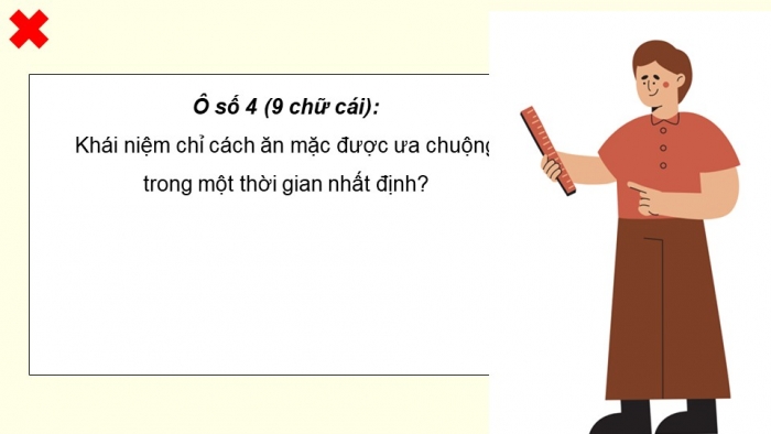 Trò chơi khởi động Công nghệ 6 cánh diều Bài 9: Trang phục và thời trang