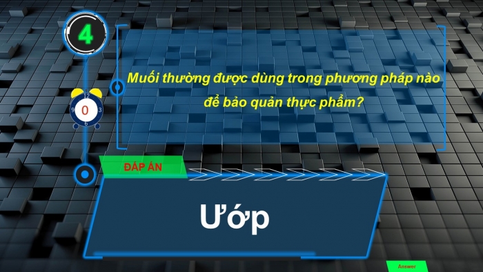 Trò chơi khởi động Công nghệ 6 kết nối Bài 5: Phương pháp bảo quản và chế biến thực phẩm