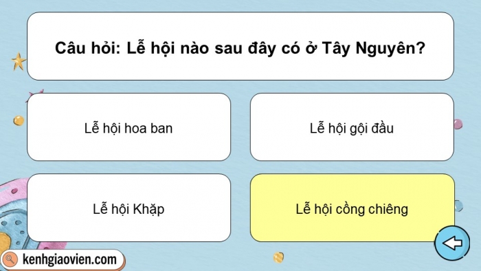 Trò chơi khởi động Lịch sử Địa lí 4 kết nối Bài 23: Lễ hội Cồng chiêng Tây Nguyên