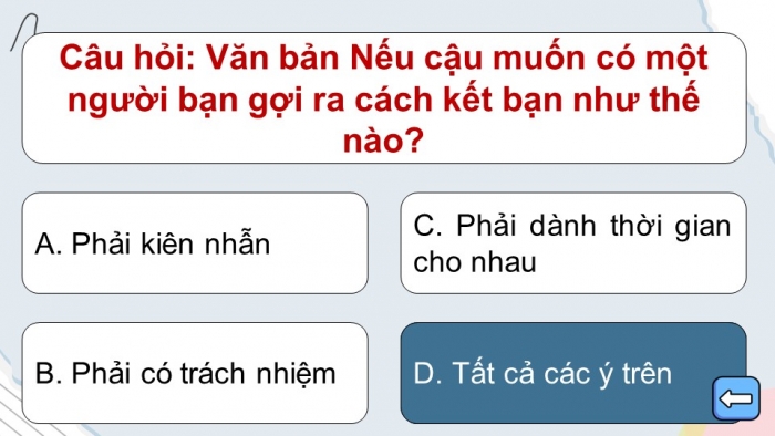 Trò chơi khởi động Ngữ văn 6 kết nối Bài 1: Nếu cậu muốn có một người bạn...