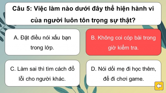 Trò chơi khởi động Công dân 6 kết nối Bài 4: Tôn trọng sự thật