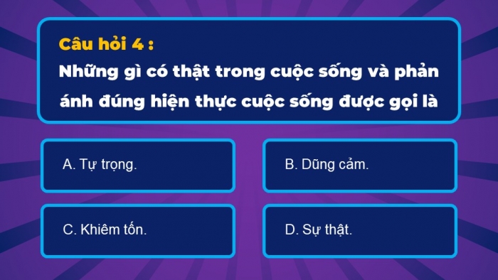 Trò chơi khởi động Công dân 6 chân trời Bài 4: Tôn trọng sự thật
