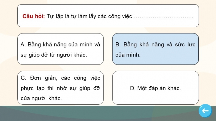 Trò chơi khởi động Công dân 6 chân trời Bài 5: Tự lập