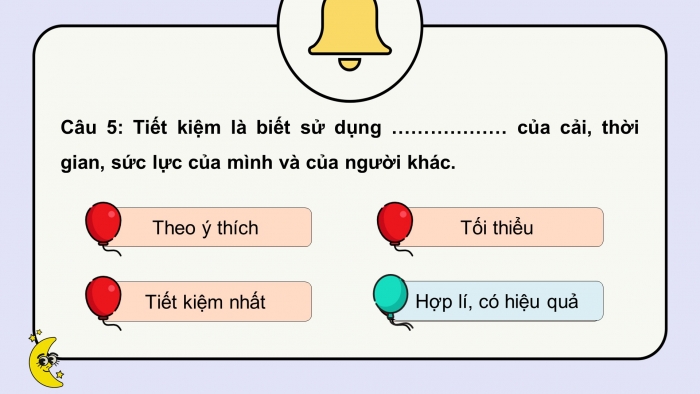 Trò chơi khởi động Công dân 6 chân trời Bài 8: Tiết kiệm