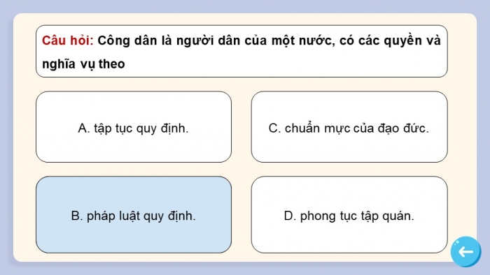 Trò chơi khởi động Công dân 6 chân trời Bài 10: Quyền và nghĩa vụ cơ bản của công dân Việt Nam