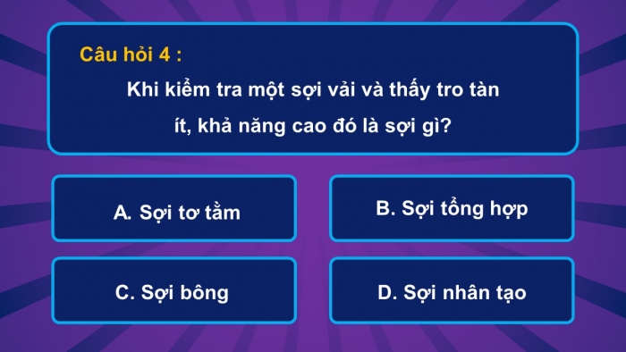 Trò chơi khởi động Công nghệ 6 cánh diều Bài 8: Các loại vải thường dùng trong may mặc