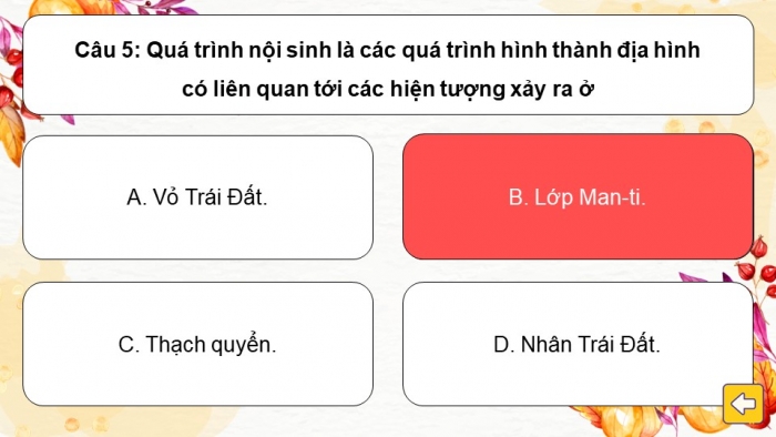 Trò chơi khởi động Địa lí 6 cánh diều Bài 10: Quá trình nội sinh và ngoại sinh. Hiện tượng tạo núi