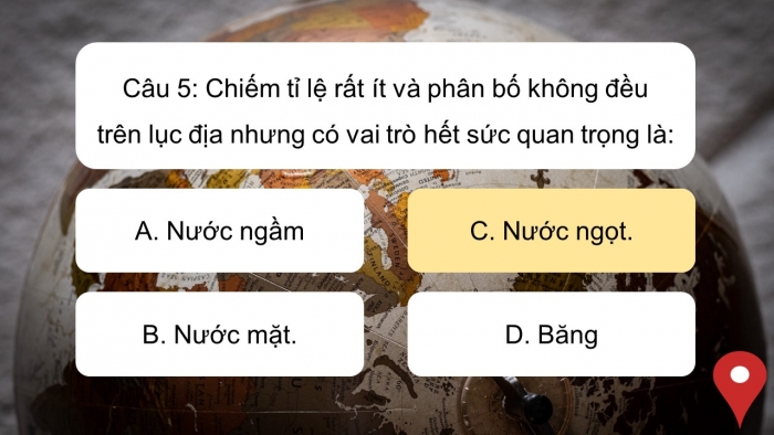 Trò chơi khởi động Địa lí 6 cánh diều Bài 17: Các thành phần chủ yếu của thuỷ quyển. Tuần hoàn nước trên Trái Đất