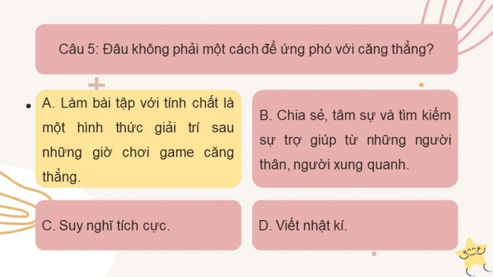 Trò chơi khởi động Công dân 7 kết nối Bài 6: Ứng phó với tâm lí căng thẳng