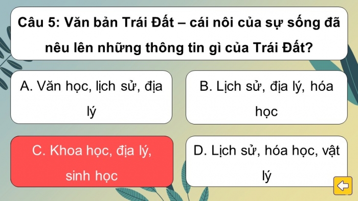 Trò chơi khởi động Ngữ văn 6 kết nối Bài 9: Trái Đất – cái nôi của sự sống
