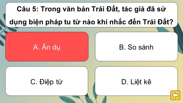 Trò chơi khởi động Ngữ văn 6 kết nối Bài 9: Trái Đất