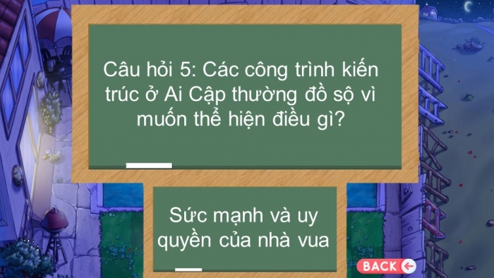Trò chơi khởi động Lịch sử 6 chân trời Bài 6: Ai Cập cổ đại
