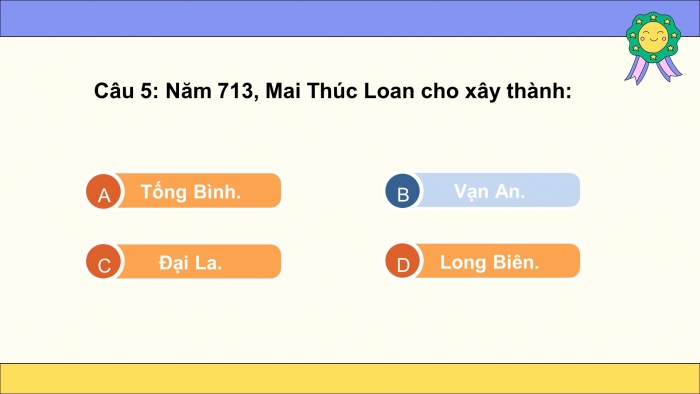 Trò chơi khởi động Lịch sử 6 chân trời Bài 19: Bước ngoặt lịch sử đầu thế kỉ X