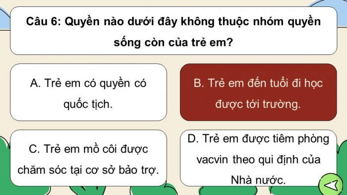 Trò chơi khởi động Công dân 6 kết nối Bài 11: Quyền cơ bản của trẻ em