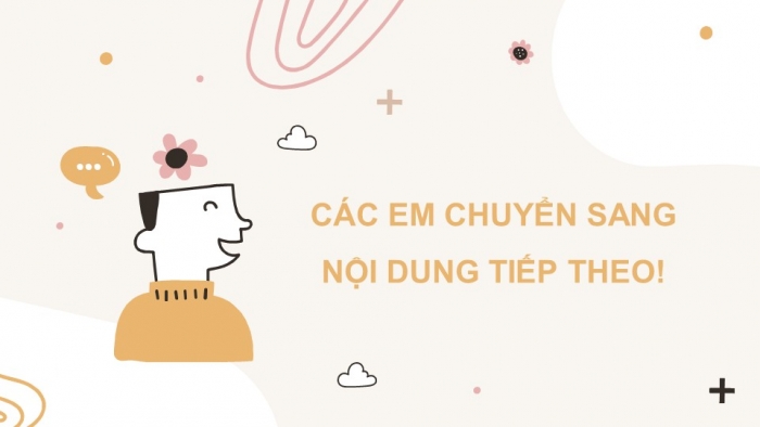 Trò chơi khởi động Công dân 7 kết nối Bài 6: Ứng phó với tâm lí căng thẳng
