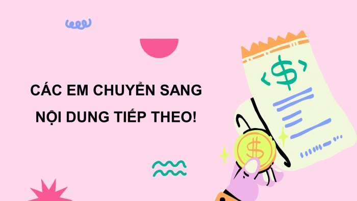 Trò chơi khởi động Công dân 7 kết nối Bài 8: Quản lí tiền