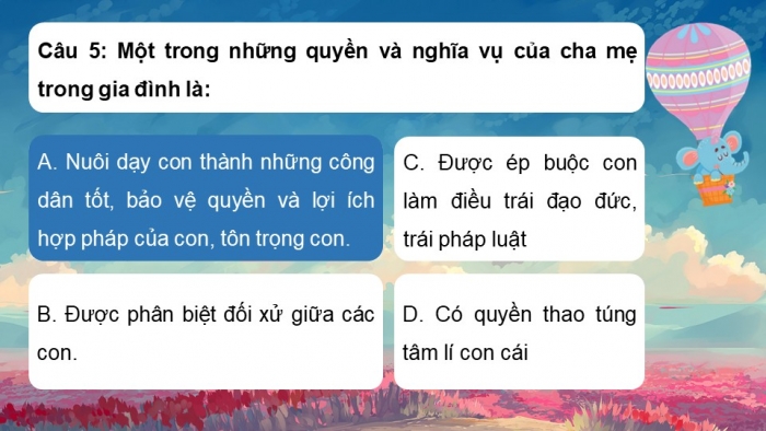Trò chơi khởi động Công dân 7 kết nối Bài 10: Quyền và nghĩa vụ của công dân trong gia đình