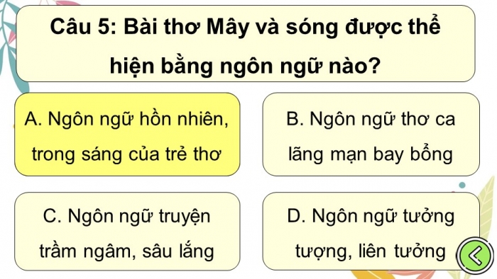 Trò chơi khởi động Ngữ văn 6 kết nối Bài 2: Mây và sóng