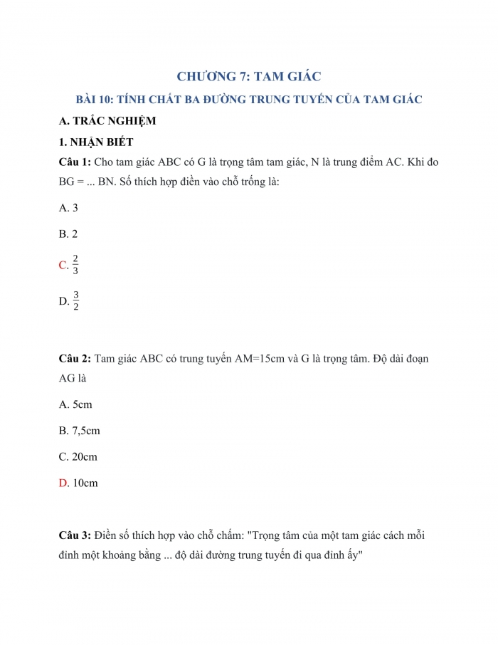 Trắc nghiệm toán 7 cánh diều Chương 7 Bài 10: Tính Chất Ba Đường Trung Tuyến Của Tam Giác