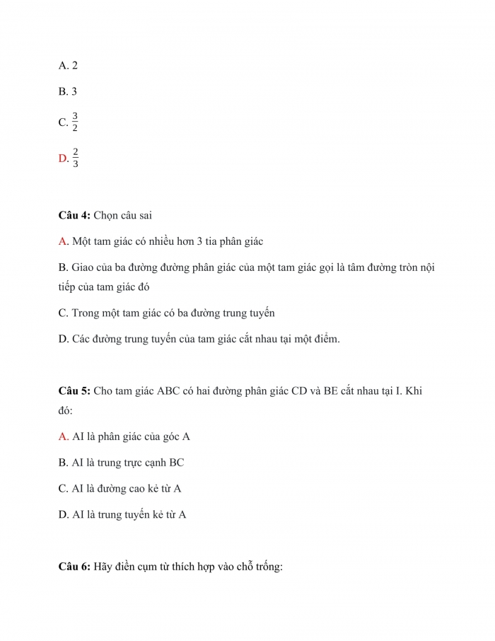 Trắc nghiệm toán 7 cánh diều Chương 7 Bài 11: Tính Chất Ba Đường Phân Giác Của Tam Giác