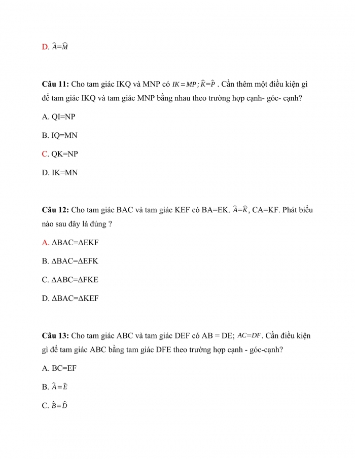 Trắc nghiệm toán 7 cánh diều Chương 7 Bài 5: Trường Hợp Bằng Nhau Thứ Hai Của Tam Giác Cạnh – Góc – Cạnh