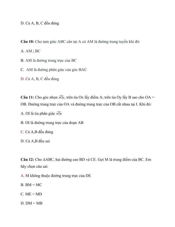 Trắc nghiệm toán 7 chân trời sáng tạo Chương 8 Bài 6: Tính Chất Ba Đường Trung Trực Của Một Tam Giác
