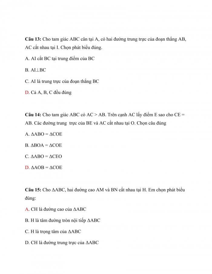 Trắc nghiệm toán 7 chân trời sáng tạo Chương 8  Bài 6: Tính Chất Ba Đường Trung Trực Của Một Tam Giác